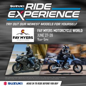 Read more about the article Join Us for Suzuki Ride Experience – Be the First to Ride!  06/26/25 to 06/28/25