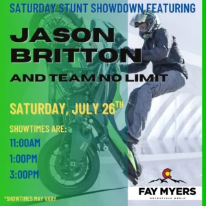 Read more about the article Saturday Stunt Showdown – Featuring Jason Britton and Team No Limit! 07/26/25